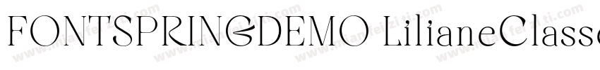 FONTSPRINGDEMO LilianeClasseMediumR字体转换